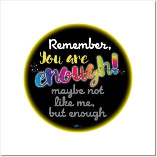 You Are Enough-color Posters and Art